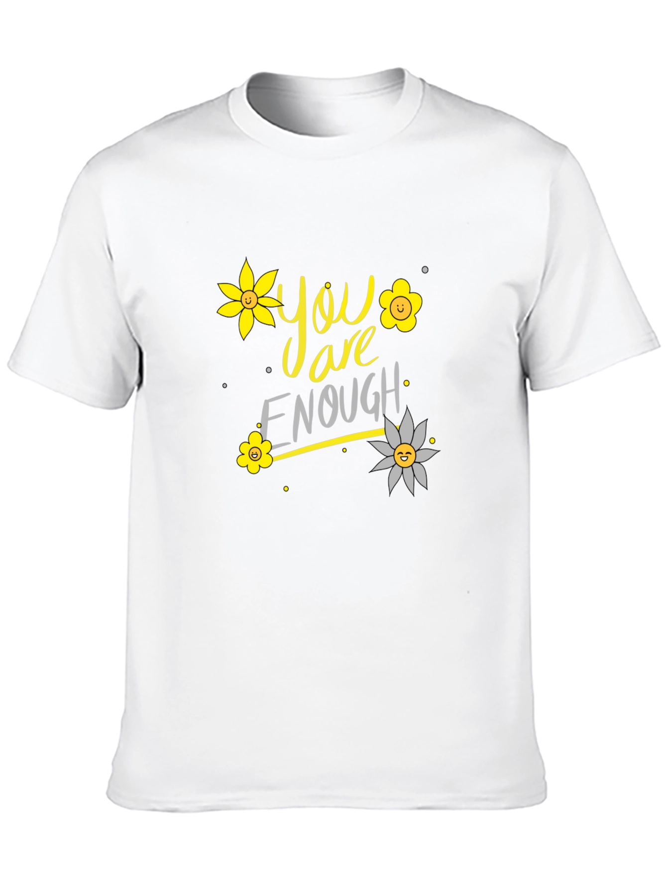 You Are Enough Floral Graphic T-Shirt