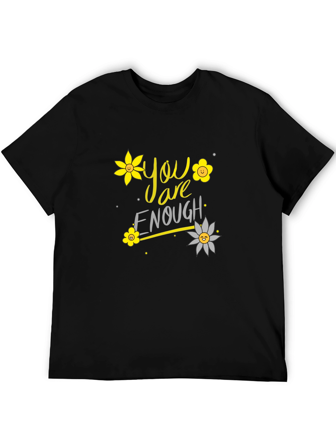 You Are Enough Floral Graphic T-Shirt