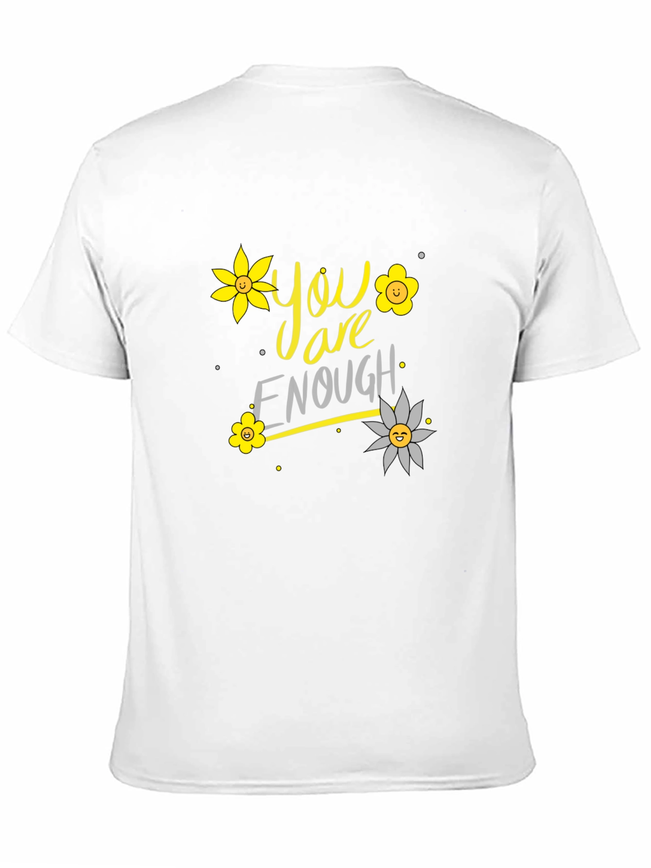 You Are Enough Floral Graphic T-Shirt