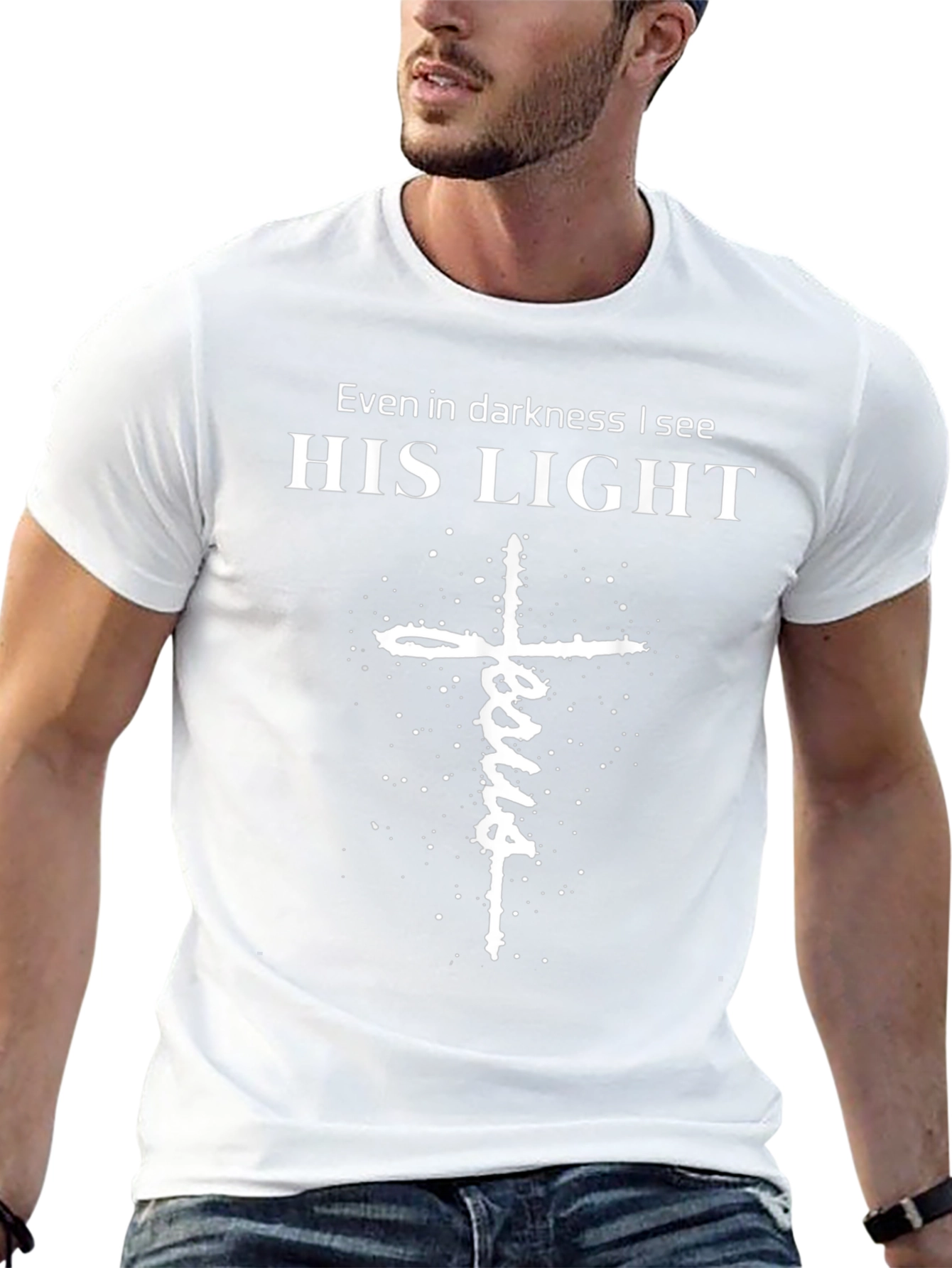 Even in Darkness I See His Light Christian T-Shirt