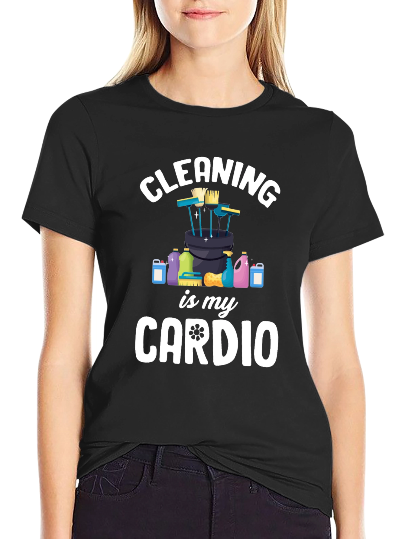Cleaning is My Cardio T-Shirt