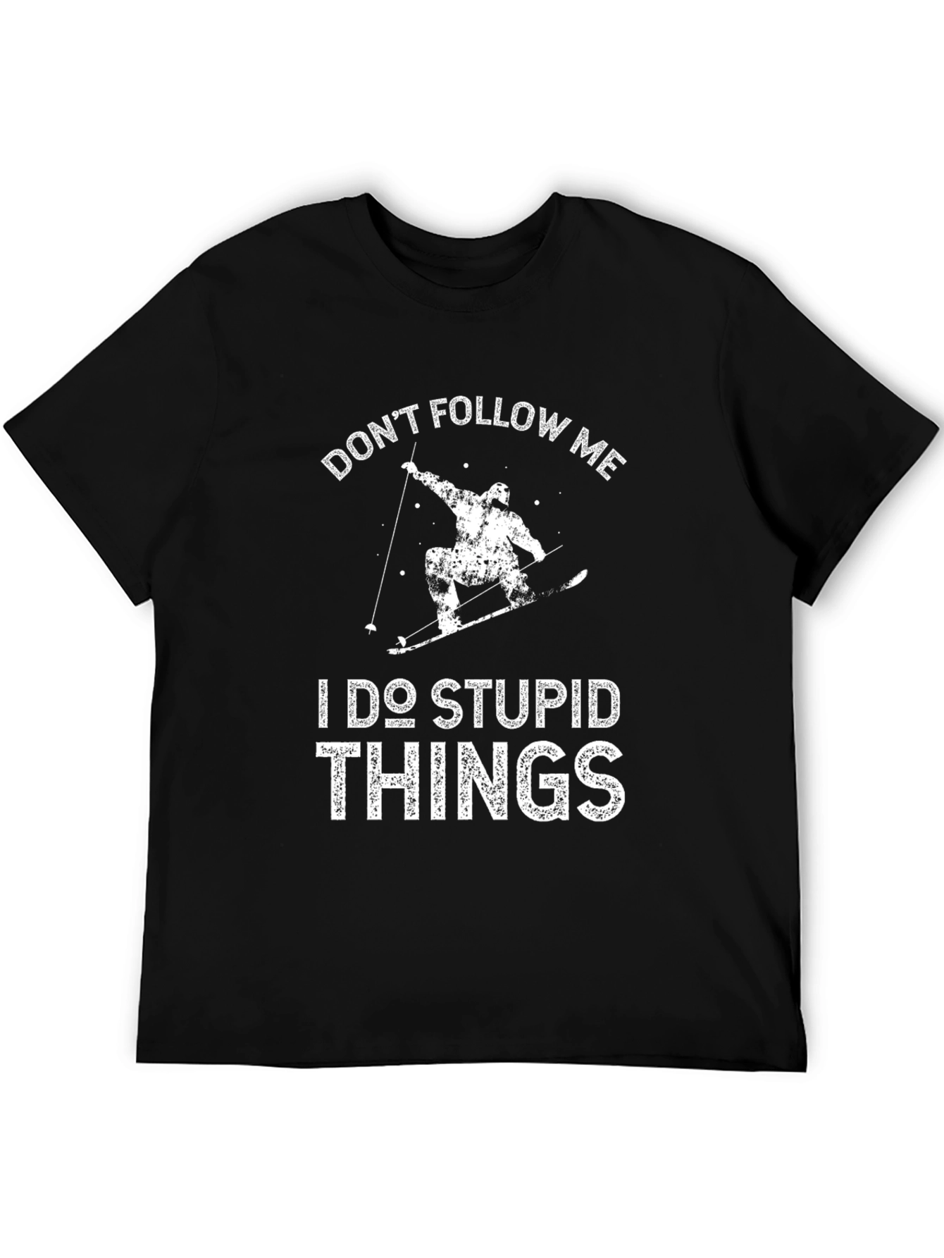 Dont Follow Me Ski T-Shirt