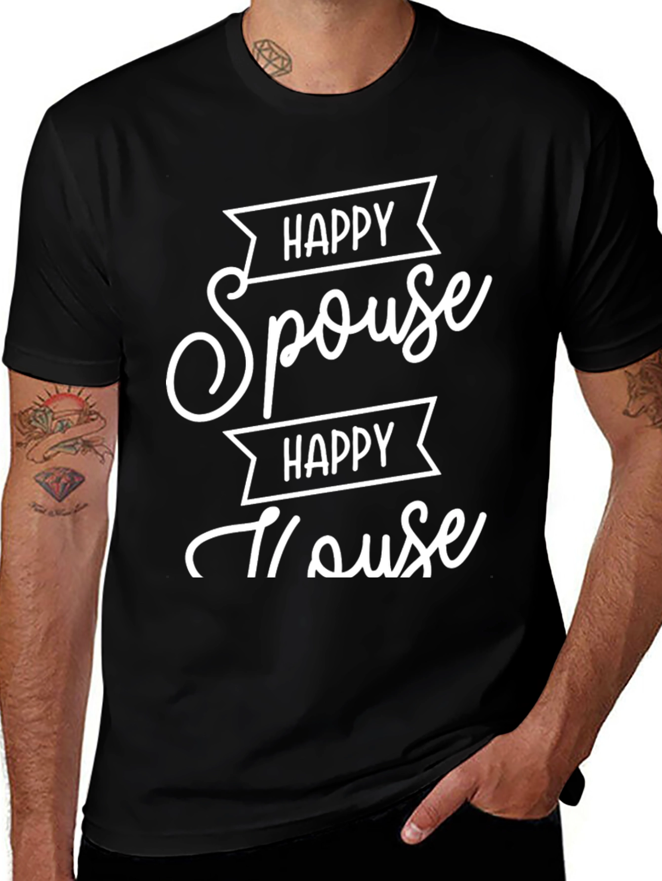Happy Spouse Happy House Black Graphic T-Shirt