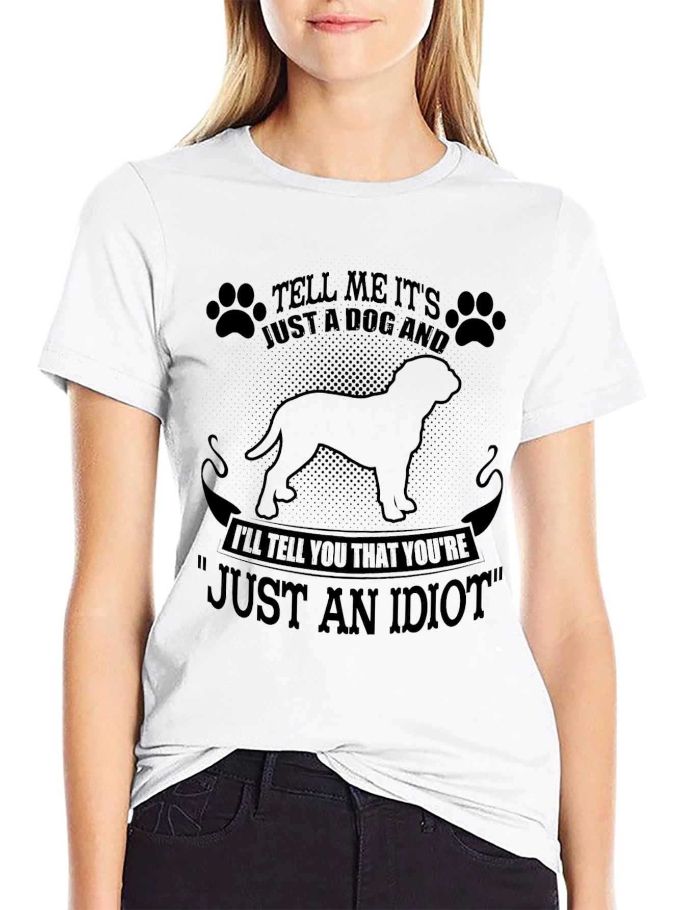 Dog Lover T-Shirt - Just an Idiot Tee