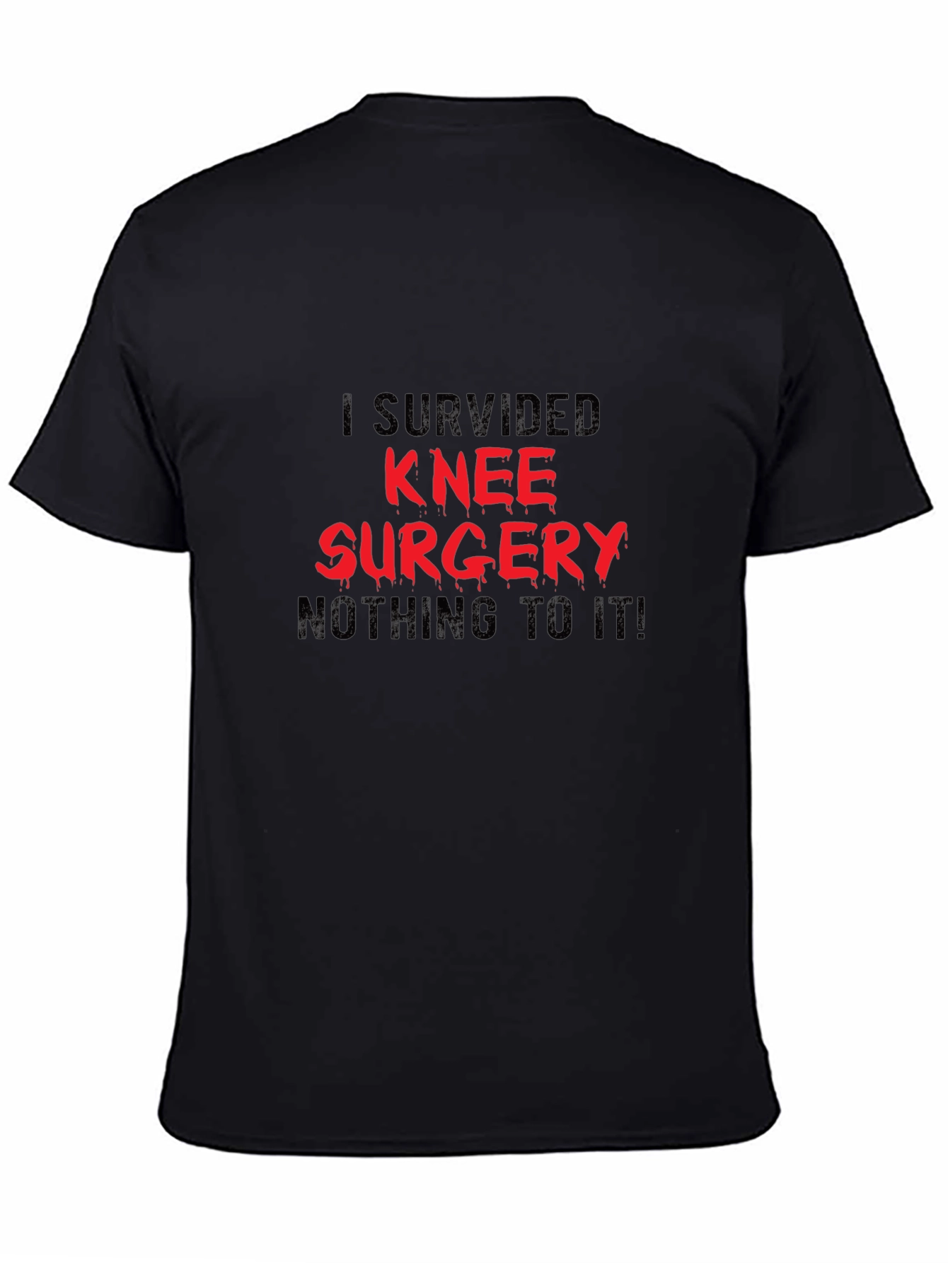 Knee Surgery Survivor T-Shirt