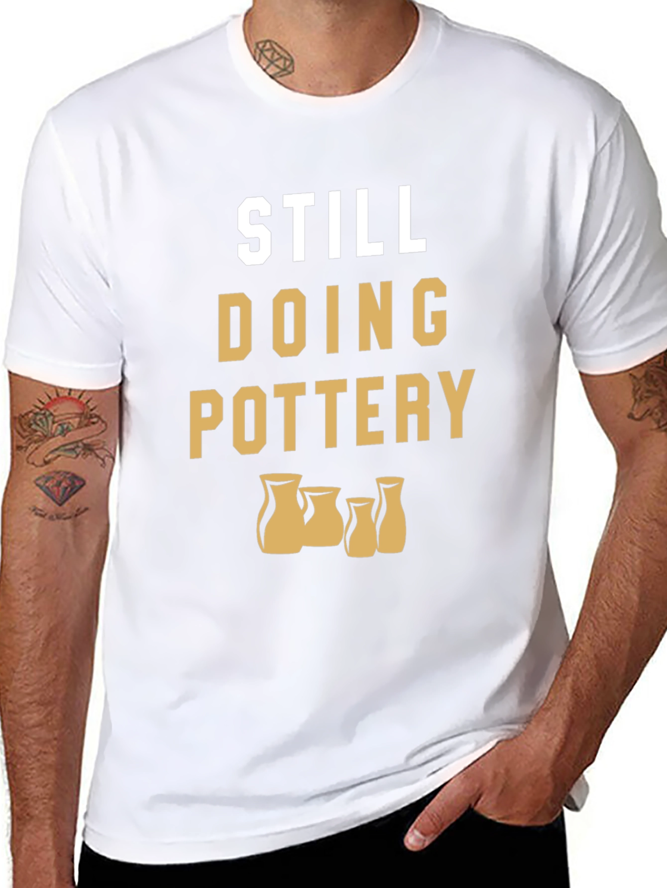 Still Doing Pottery T-Shirt