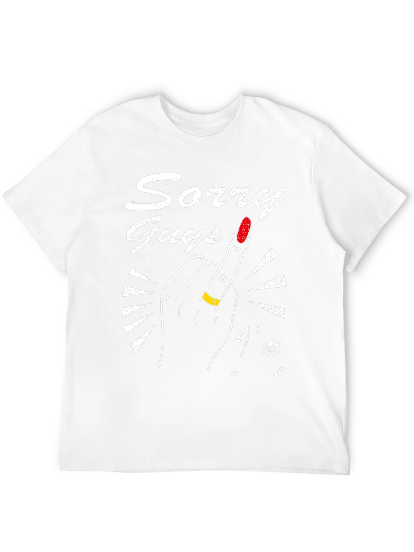 Sorry Guys Im Married Middle Finger T-Shirt