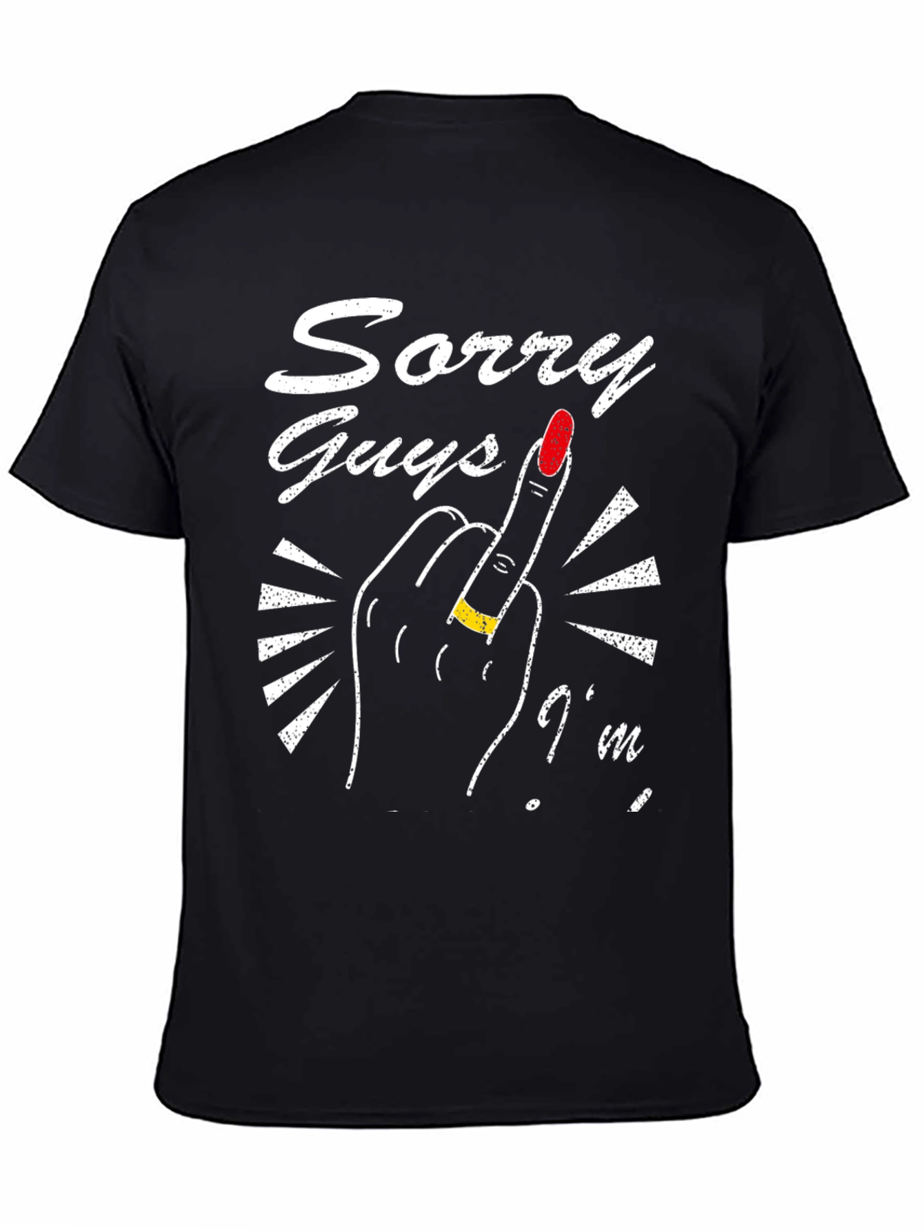Sorry Guys Im Married Middle Finger T-Shirt