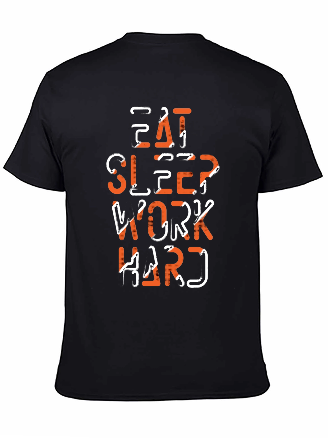Eat Sleep Work Hard Graphic Tee