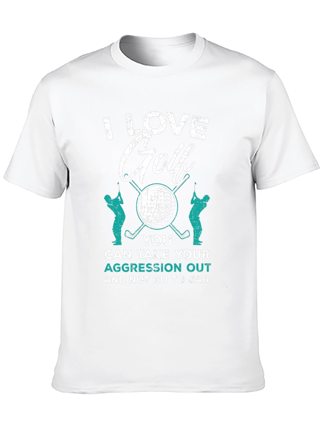I Love Golf Aggression T-Shirt