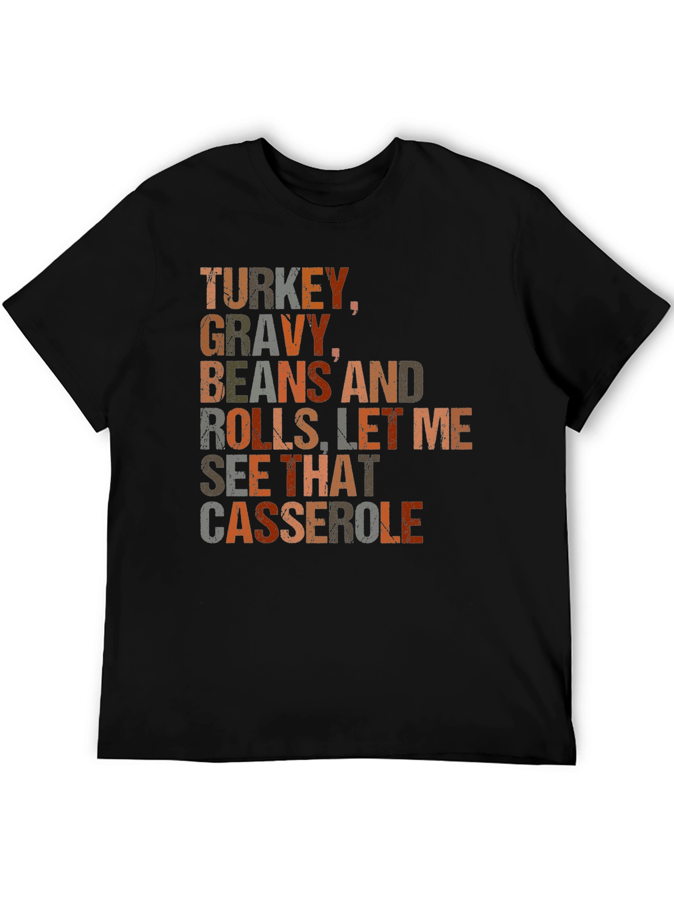 Thanksgiving Dinner T-Shirt - Turkey Gravy and Casserole