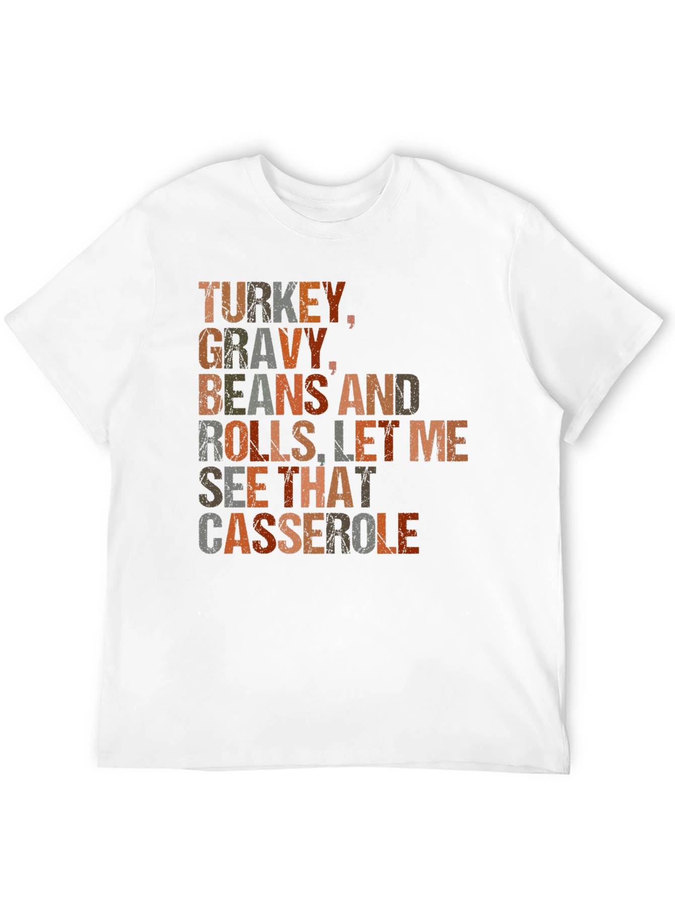 Thanksgiving Dinner T-Shirt - Turkey Gravy and Casserole