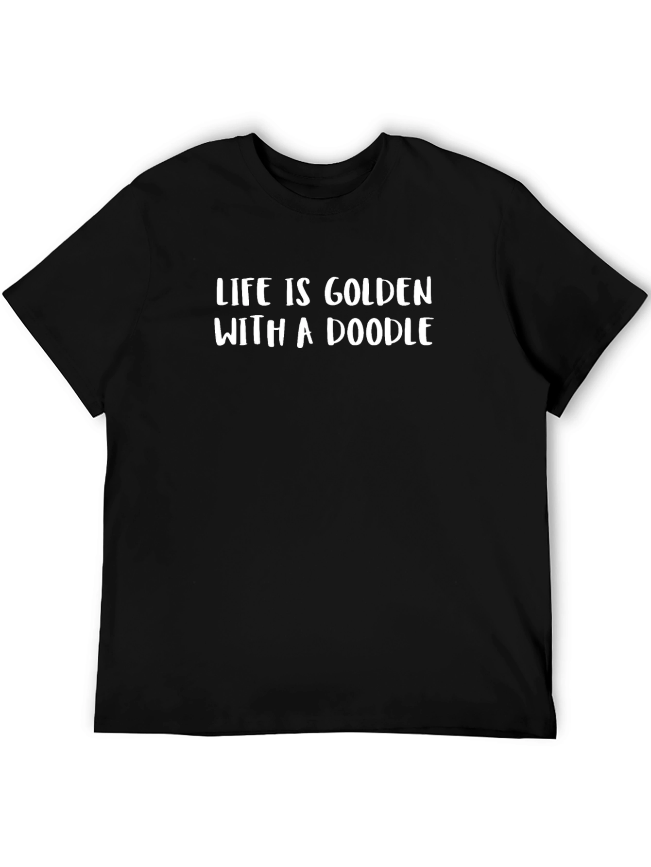 Life is Golden with a Doodle Black T-Shirt