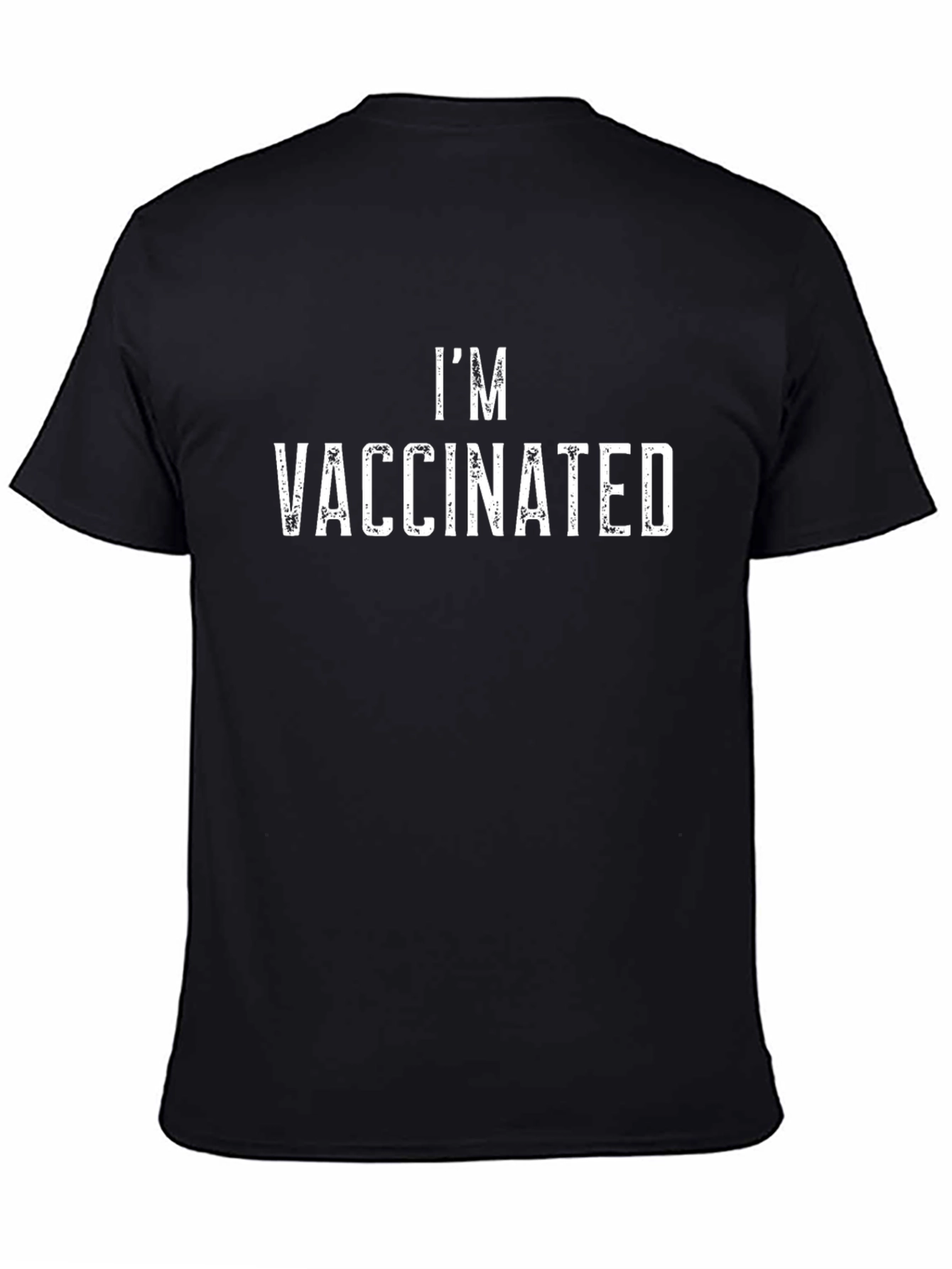 Im Vaccinated T-Shirt -  Black Crew Neck Tee