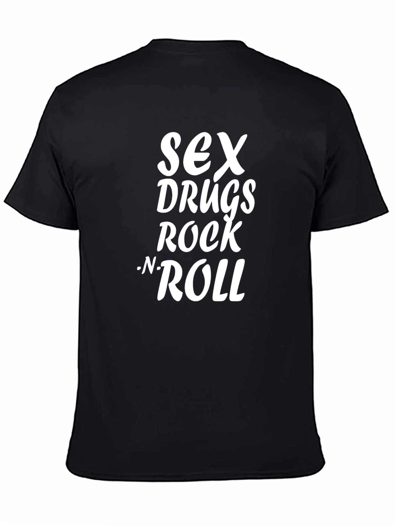 Sex Drugs Rock N Roll Graphic T-Shirt
