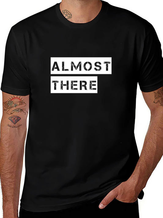 Almost There Graphic Tee - Black Cotton Comfort
