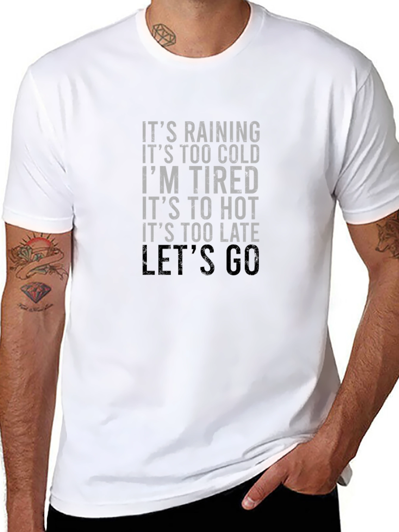 Funny Sarcastic Graphic Tee - Lets Go!