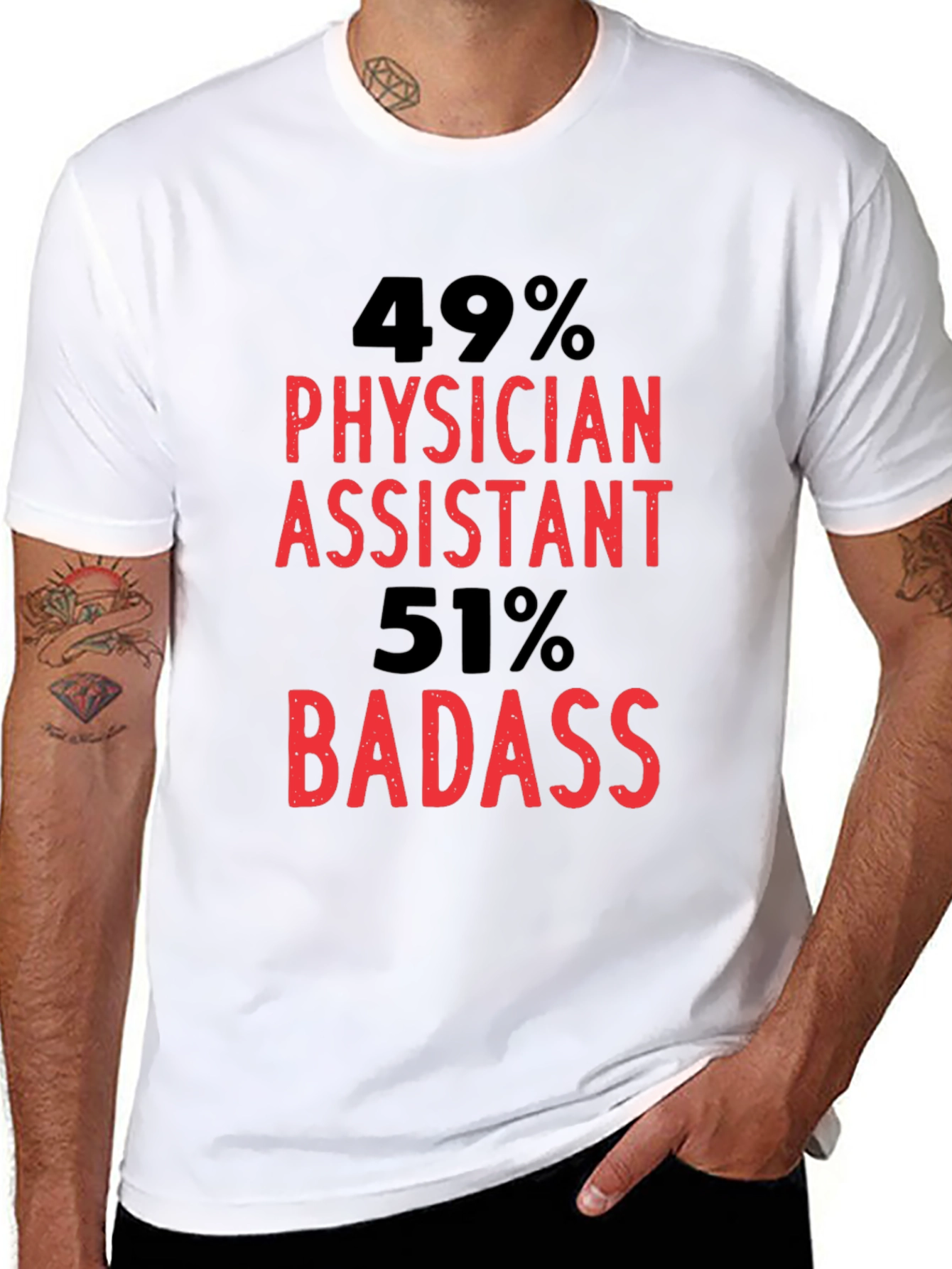 Physician Assistant Badass Graphic T-Shirt