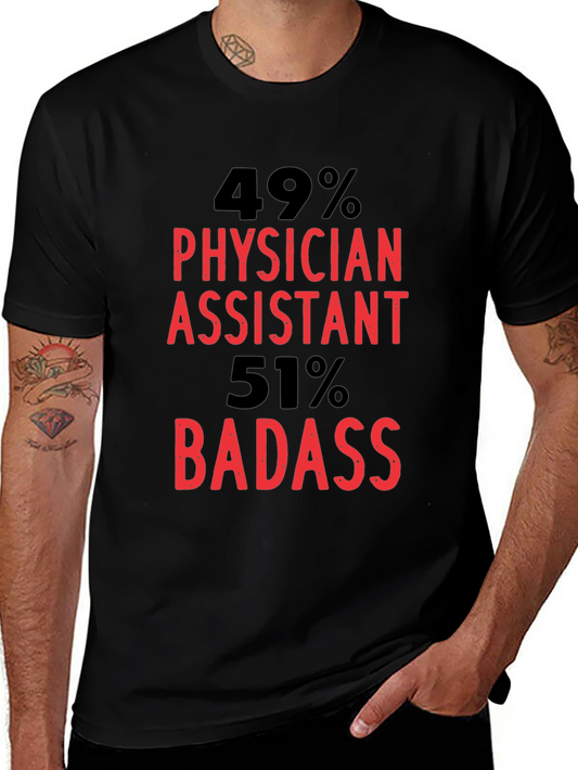 Physician Assistant Badass Graphic T-Shirt