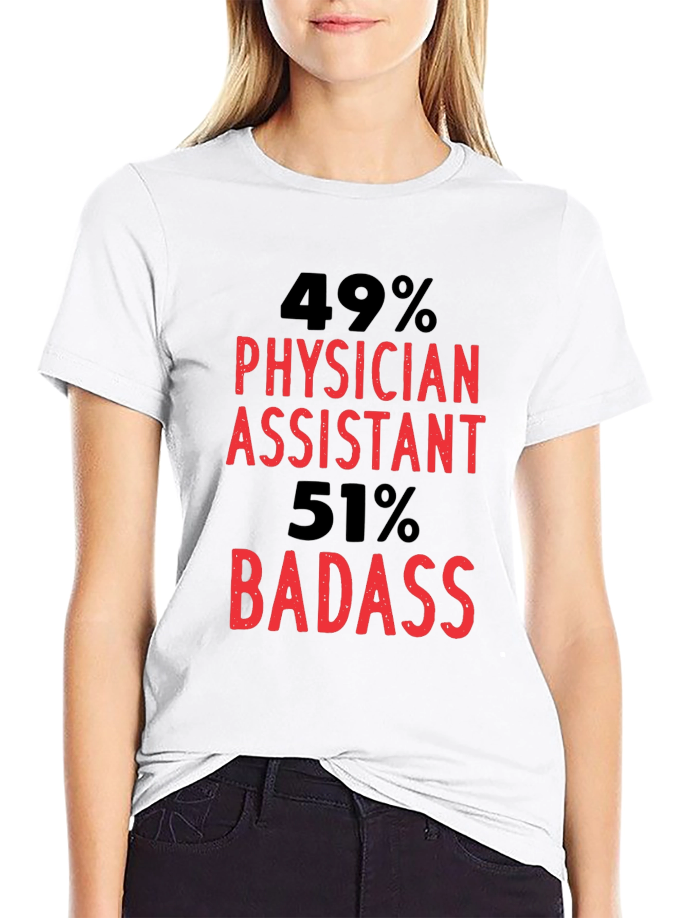 Physician Assistant Badass Graphic T-Shirt