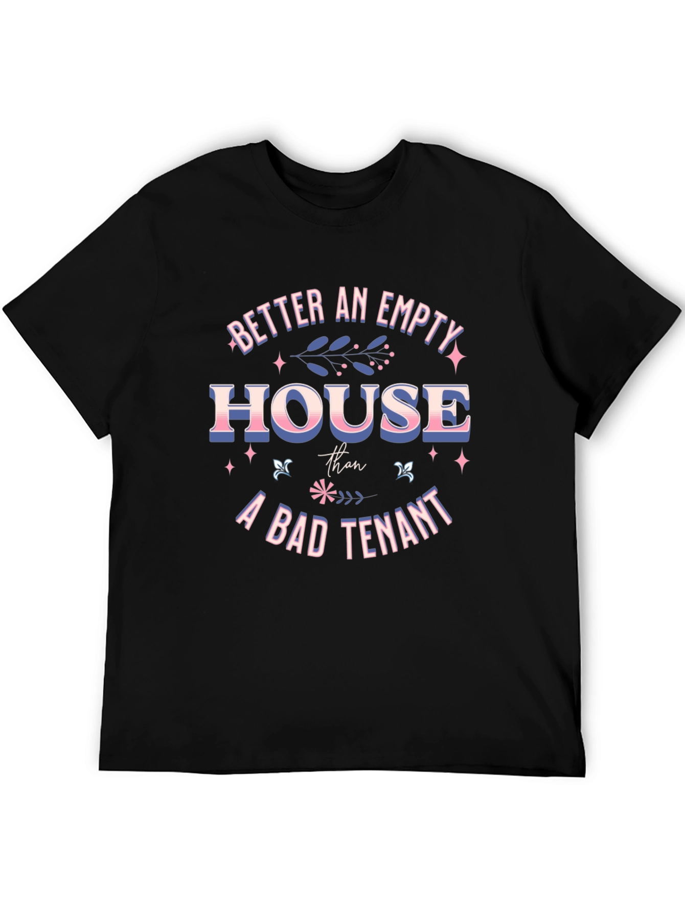 Better Empty House Graphic Tee