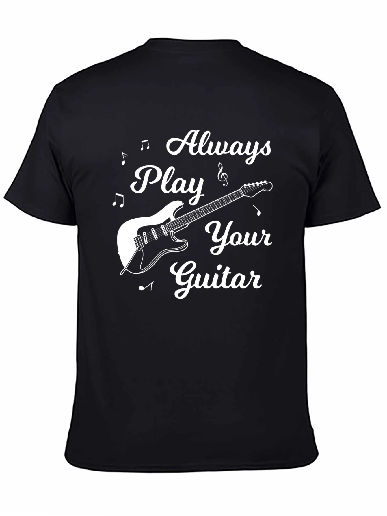 Always Play Your Guitar Black Graphic Tee