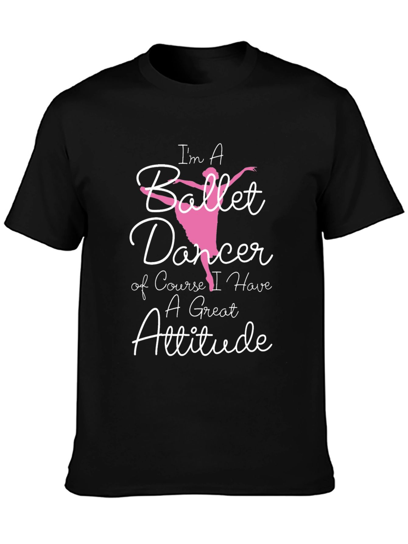 Ballet Dancer Attitude Graphic T-Shirt