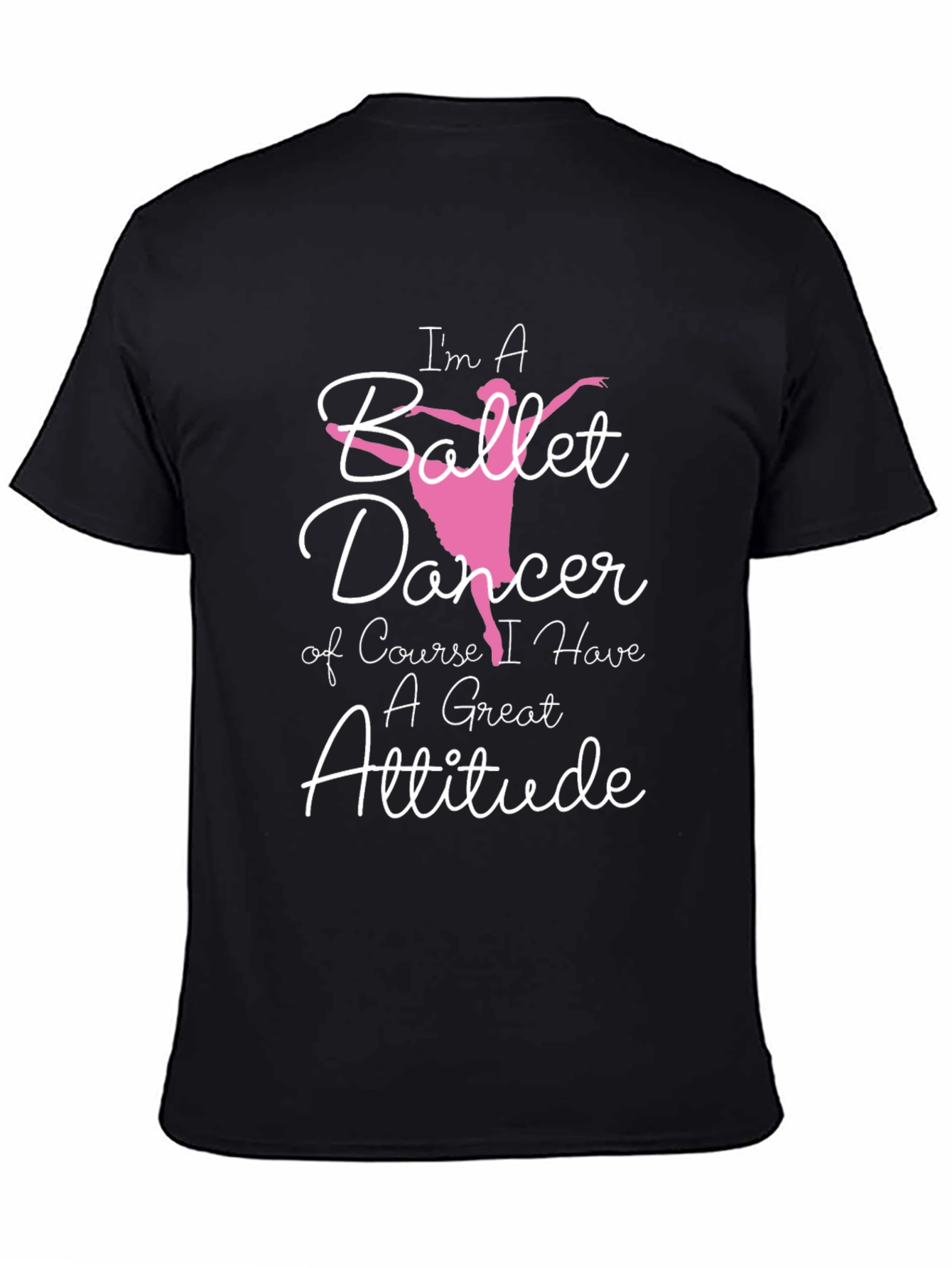 Ballet Dancer Attitude Graphic T-Shirt