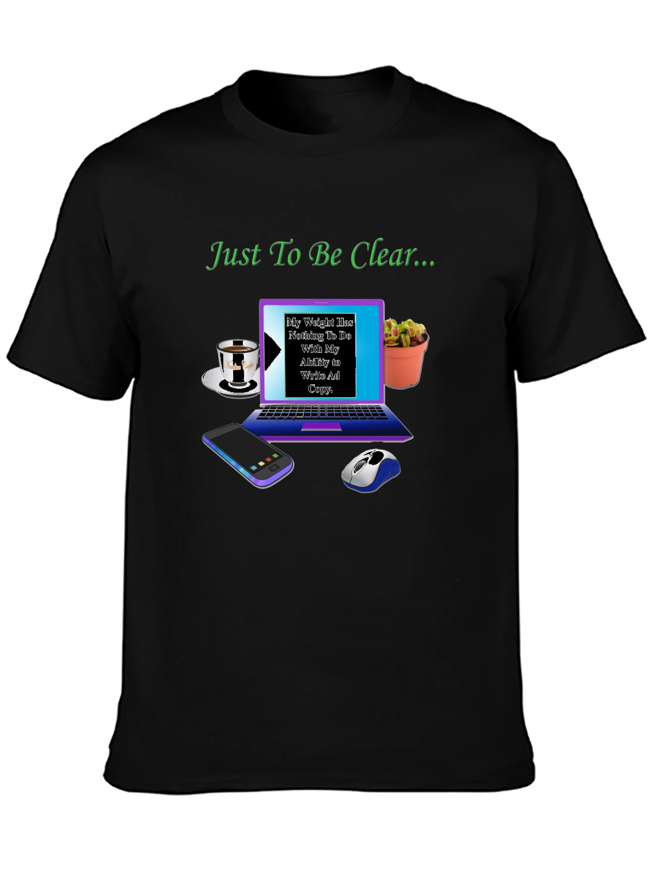 Funny T-Shirt: Weight & Ad Copy