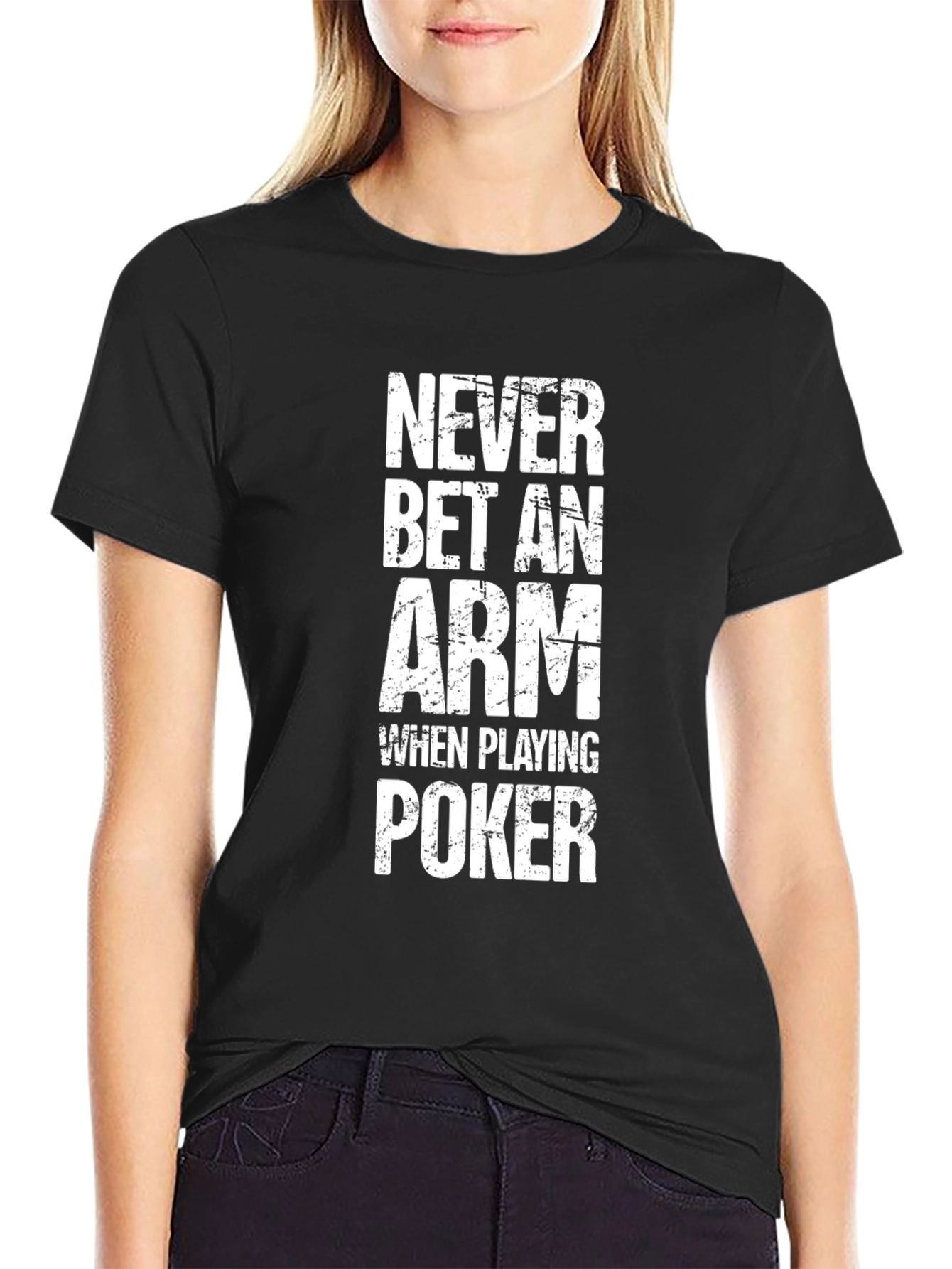 Never Bet An Arm Poker Graphic T-Shirt