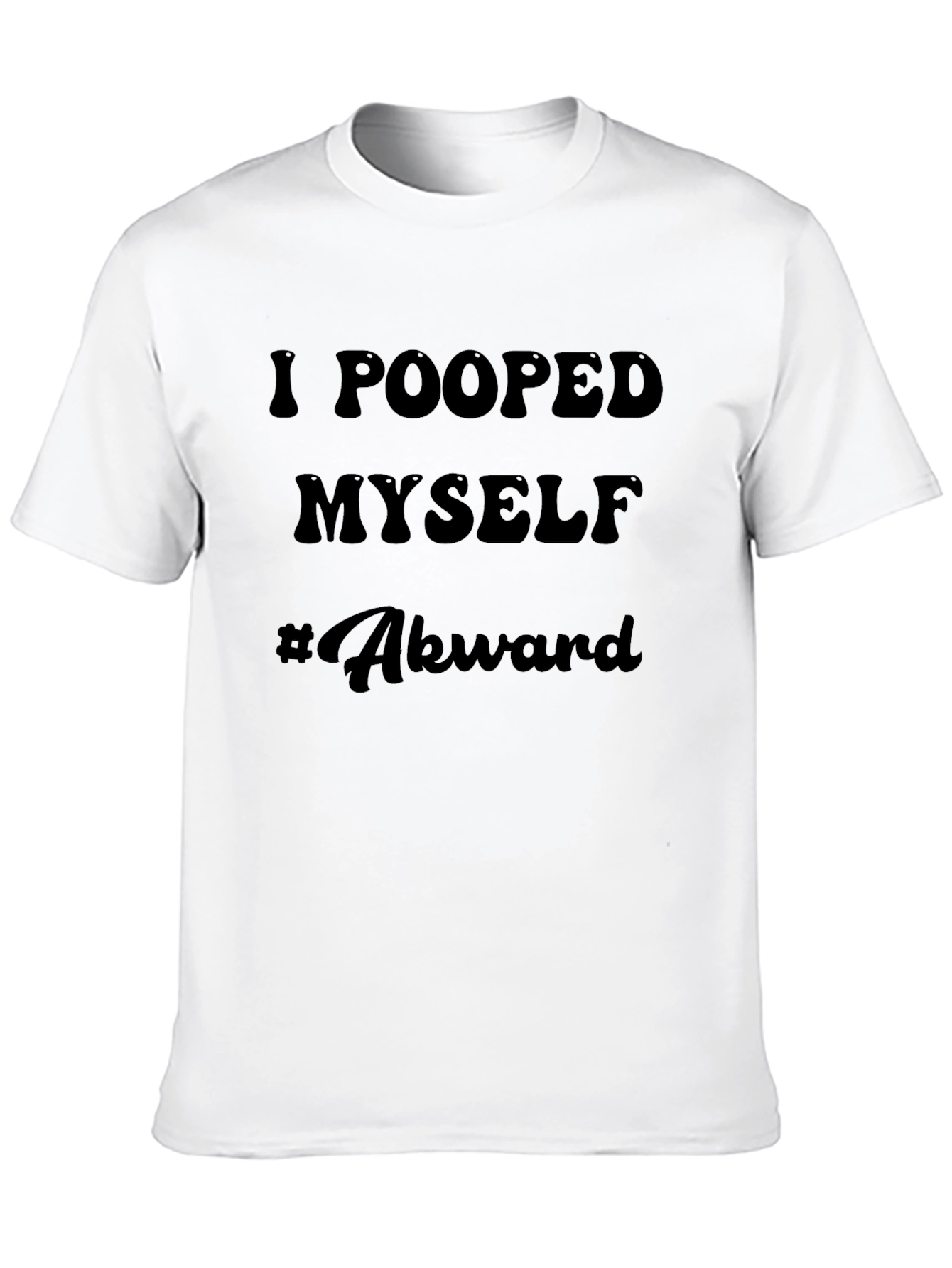 Awkward I Pooped Myself Mens Graphic T-Shirt