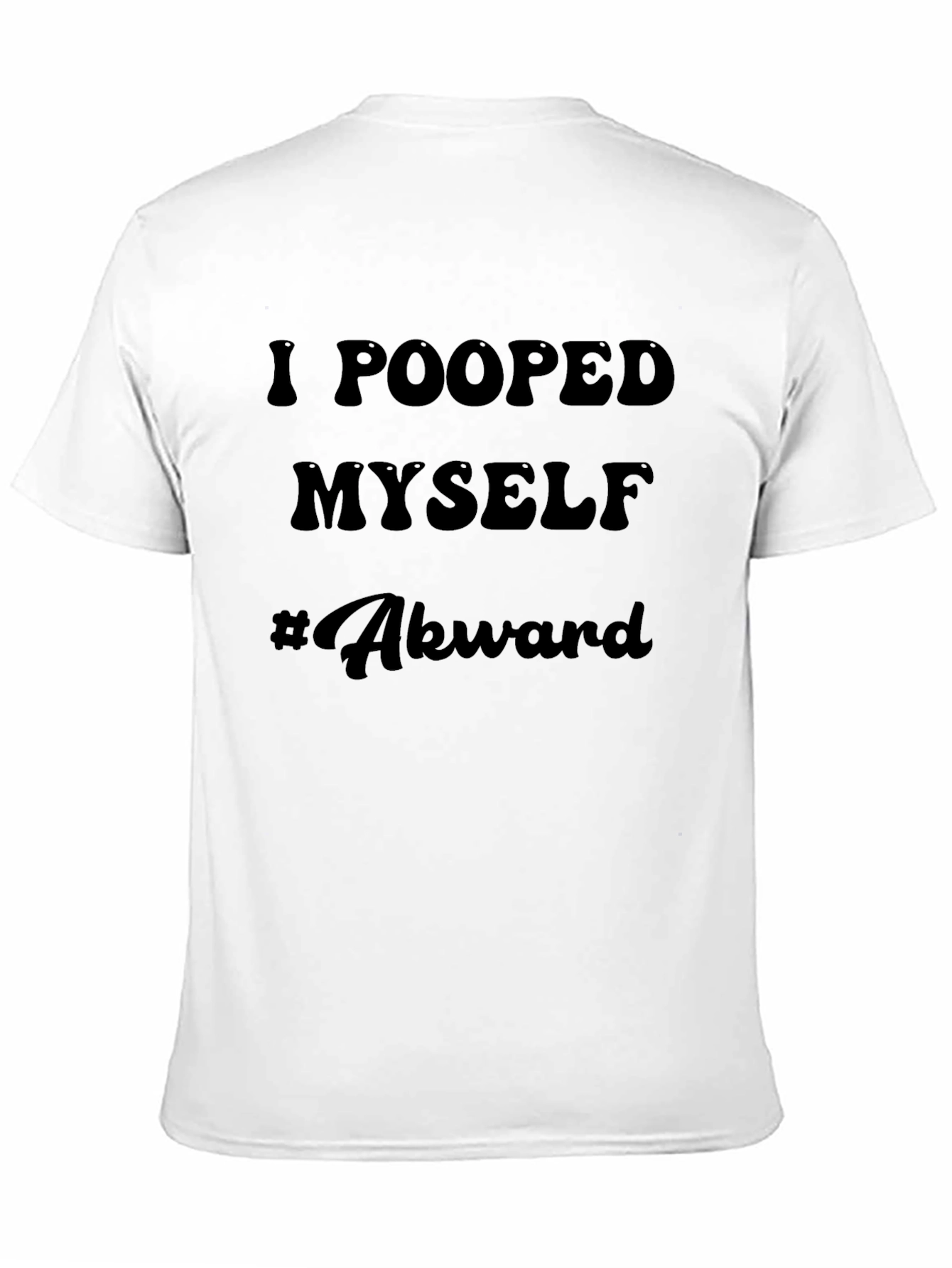 Awkward I Pooped Myself Mens Graphic T-Shirt
