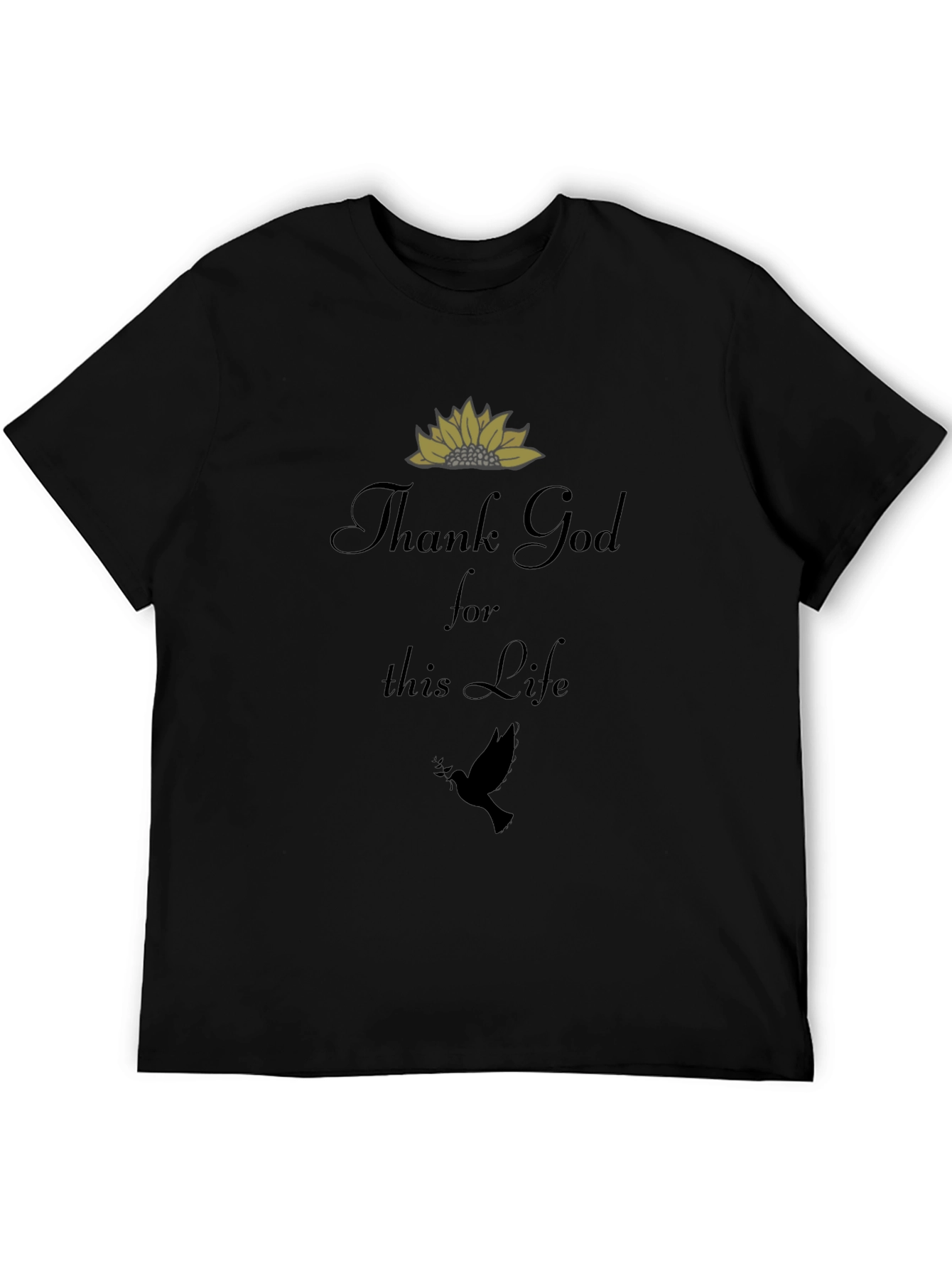 Thank God For This Life T-Shirt - Black