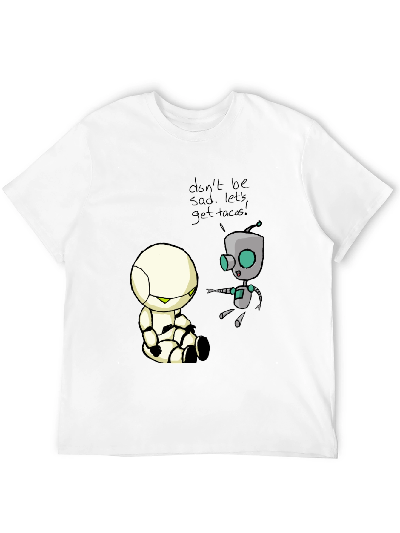 Dont Be Sad Get Tacos Black T-Shirt