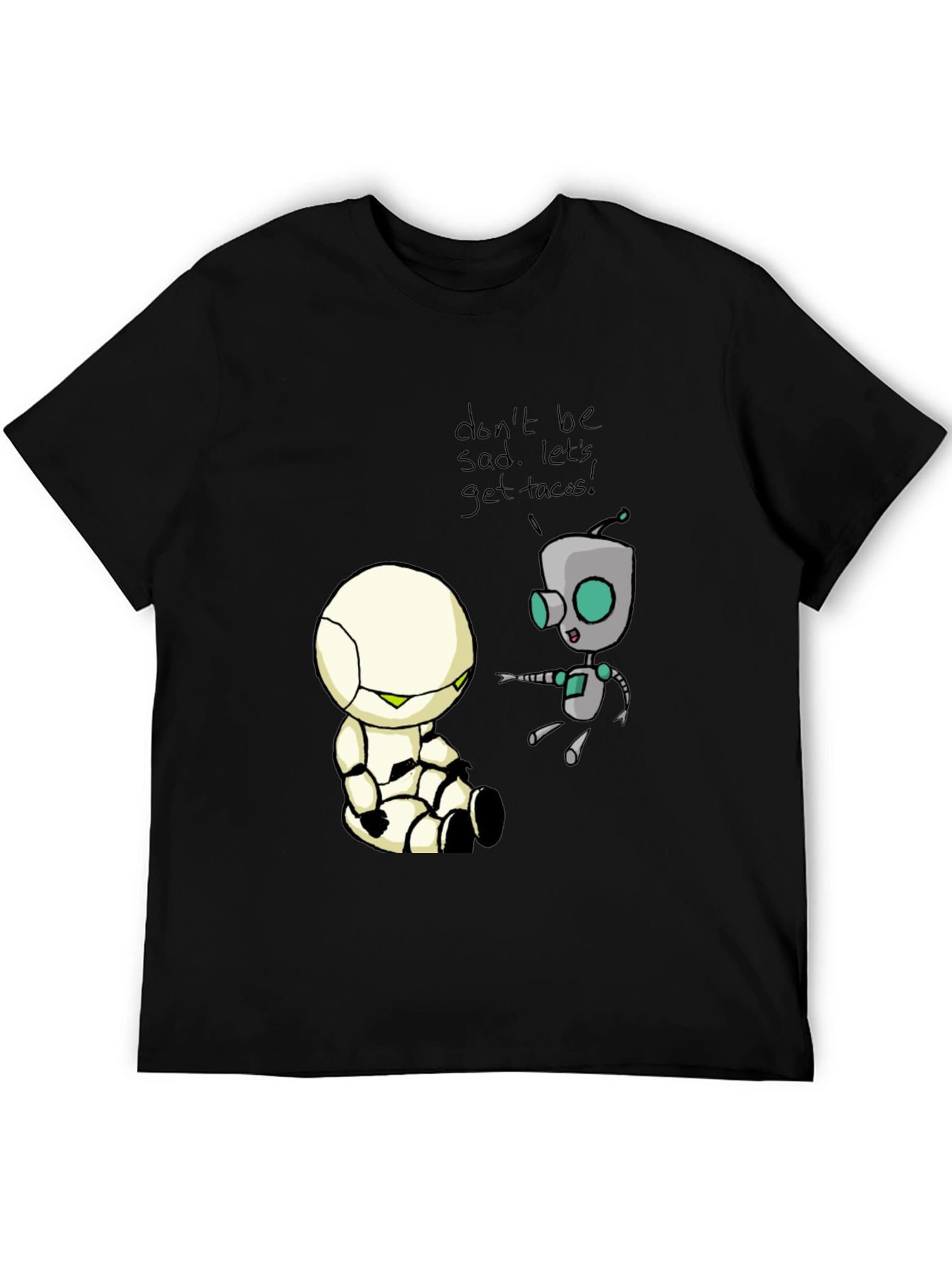 Dont Be Sad Get Tacos Black T-Shirt