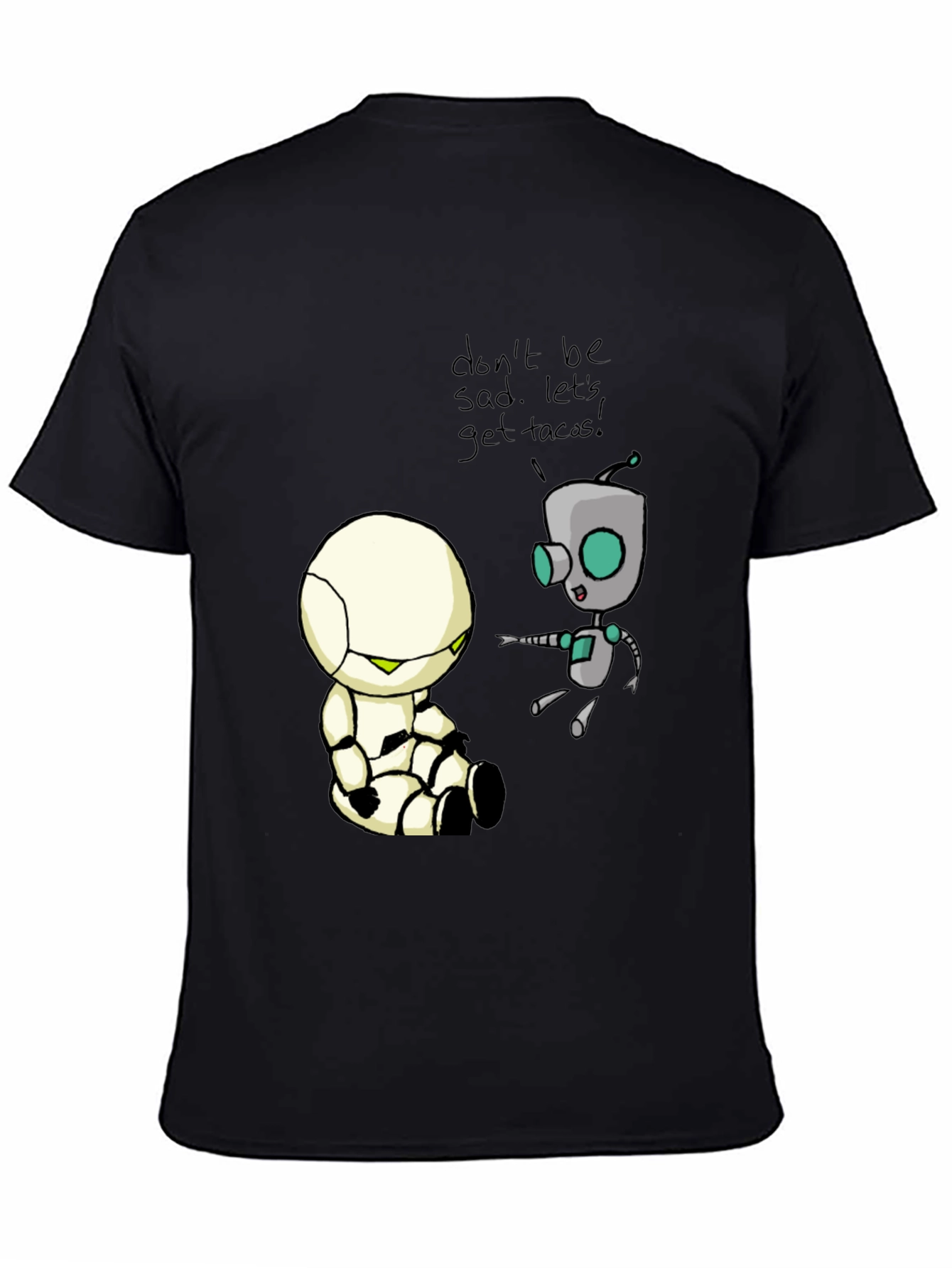 Dont Be Sad Get Tacos Black T-Shirt