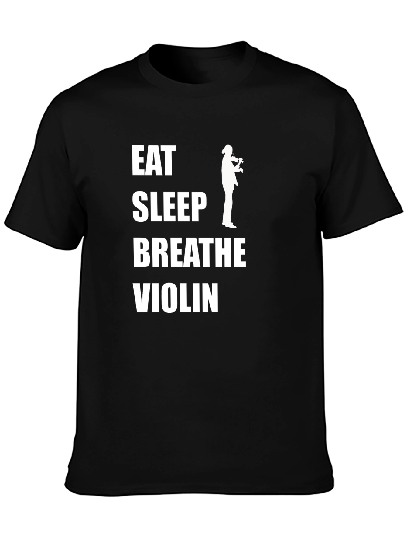 Eat Sleep Breathe Violin T-Shirt