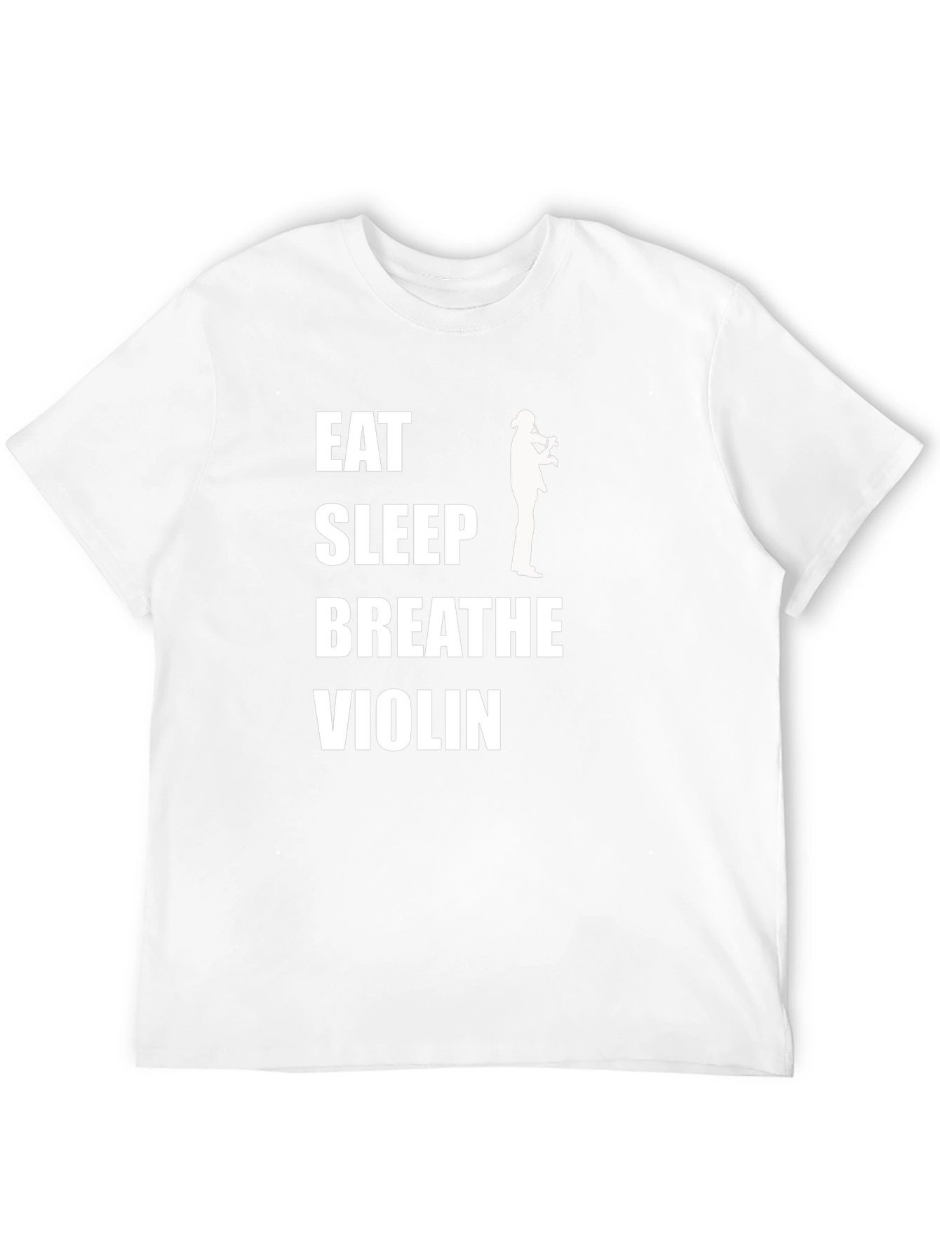 Eat Sleep Breathe Violin T-Shirt