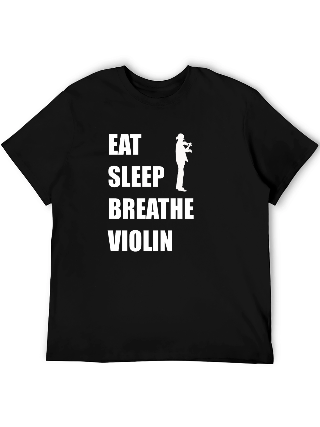 Eat Sleep Breathe Violin T-Shirt