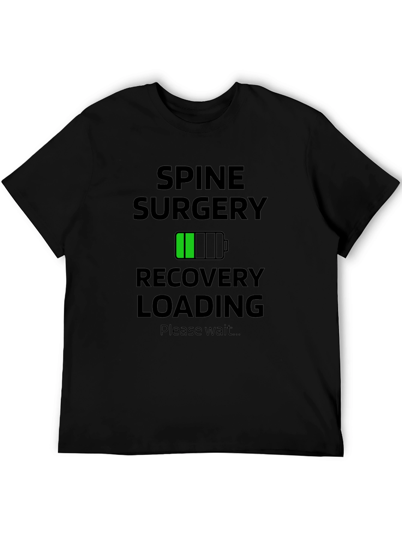 Spine Surgery Recovery Loading T-Shirt