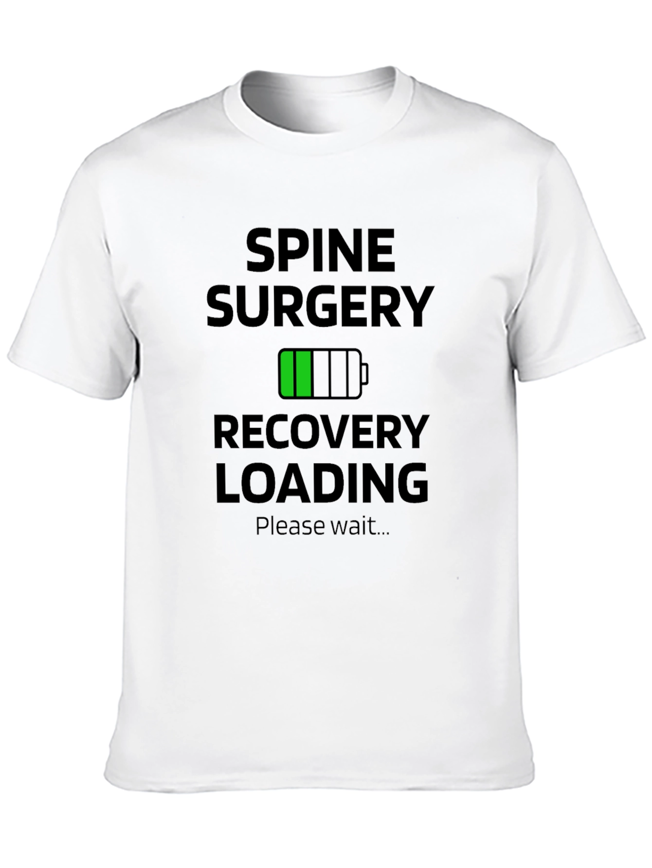 Spine Surgery Recovery Loading T-Shirt