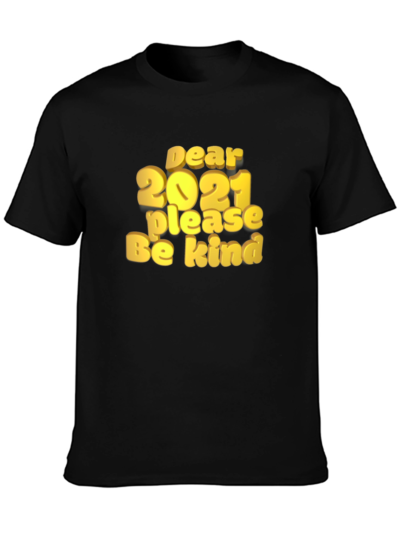 Dear 2021 Graphic Print Black T-Shirt
