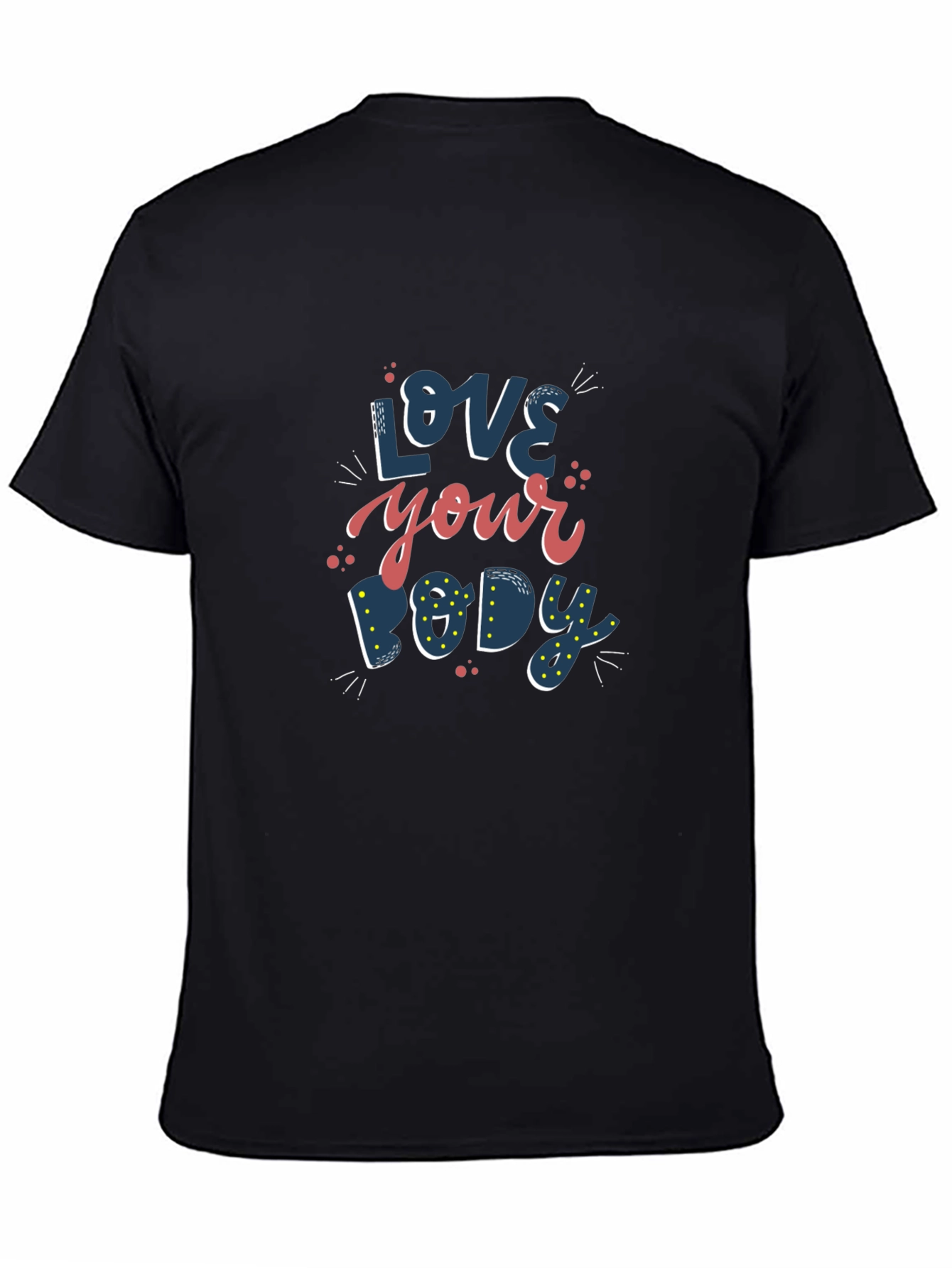 Love Your Body Graphic T-Shirt - Black
