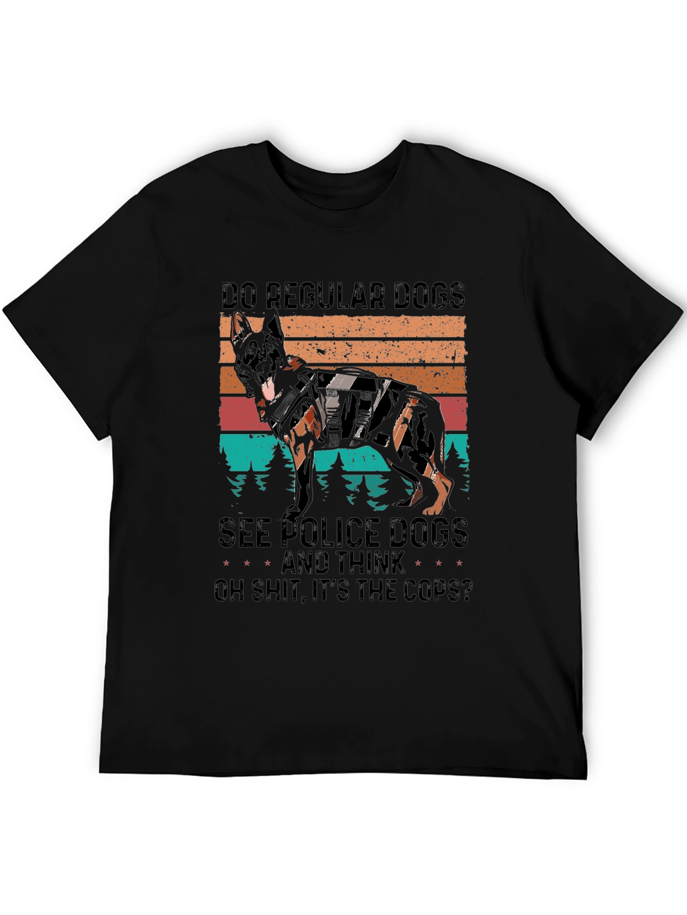 Police Dog T-Shirt Funny K9 Cop Apparel