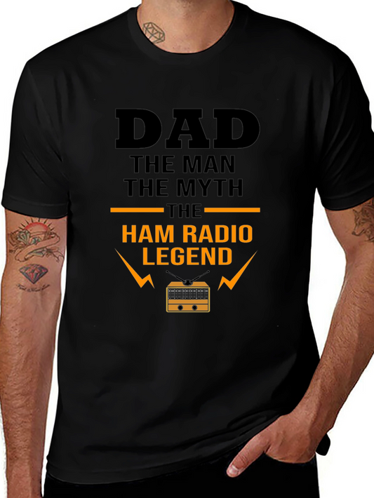 Dad Ham Radio Legend T-Shirt