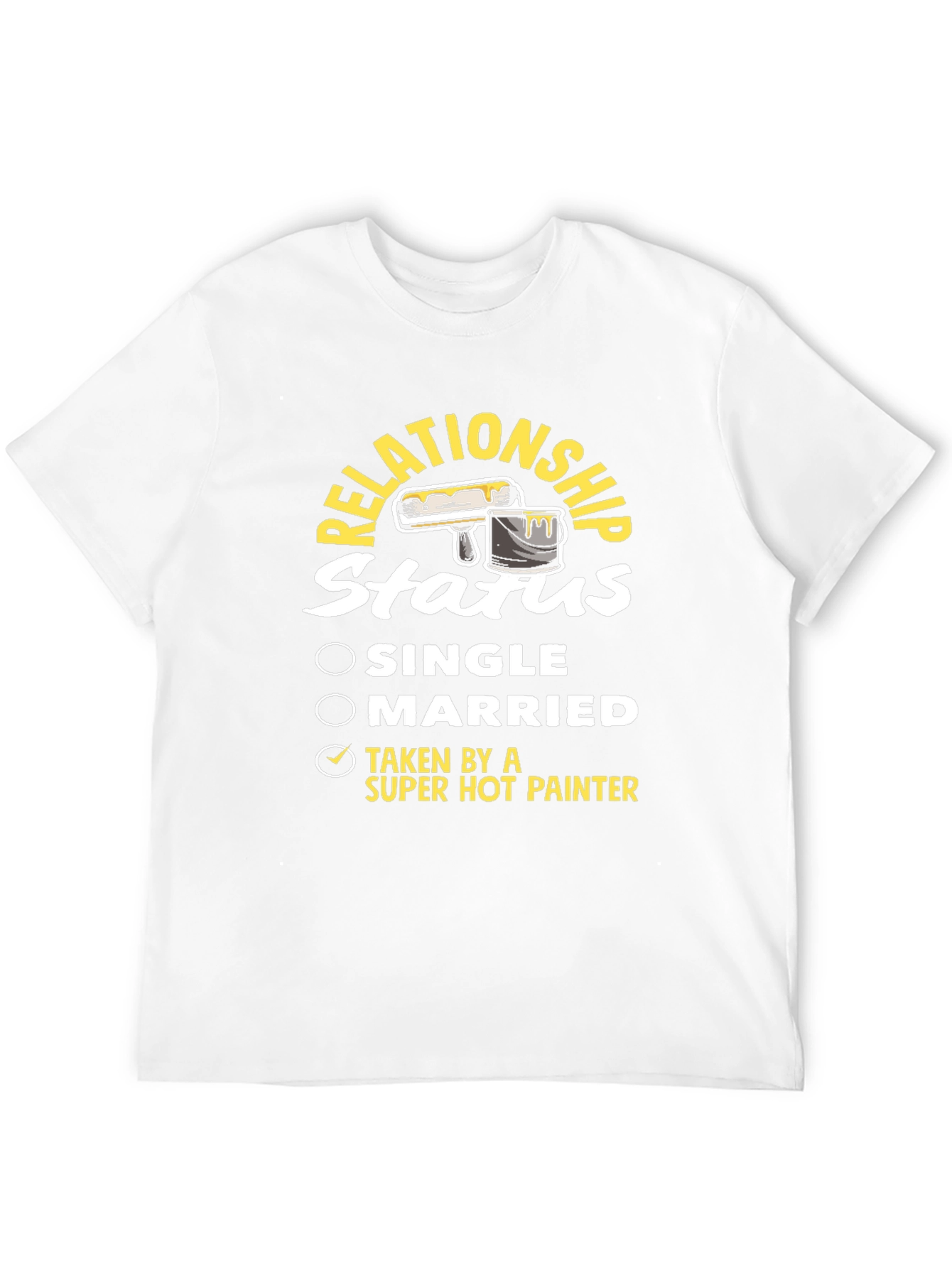 Relationship Status Super Hot Painter Graphic Tee