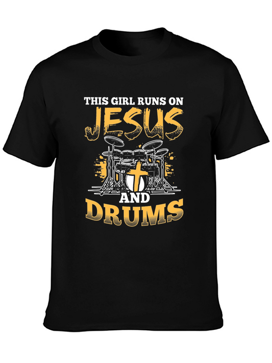 This Girl Runs on Jesus & Drums T-Shirt