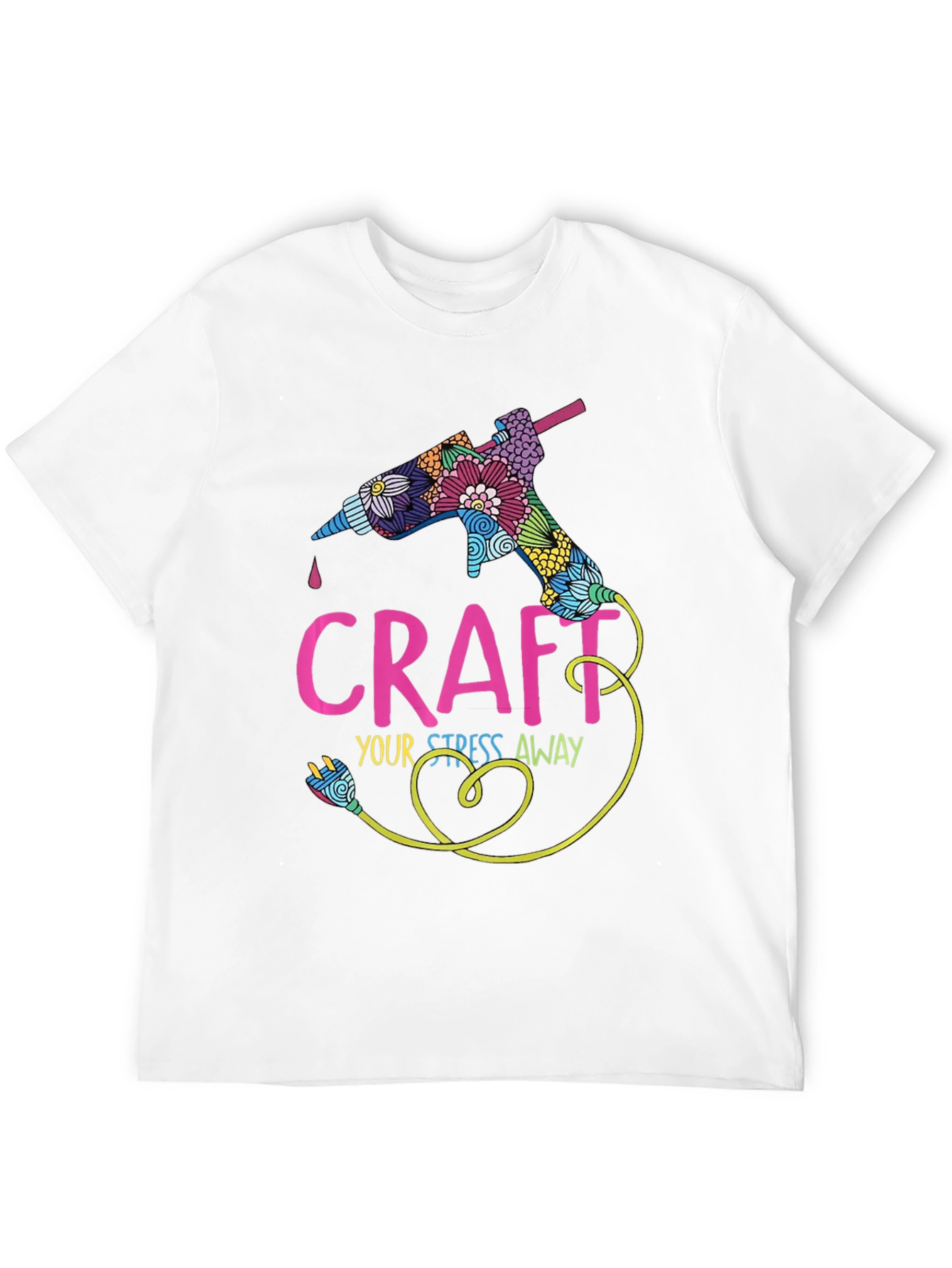 Craft Your Stress Away Graphic T-Shirt
