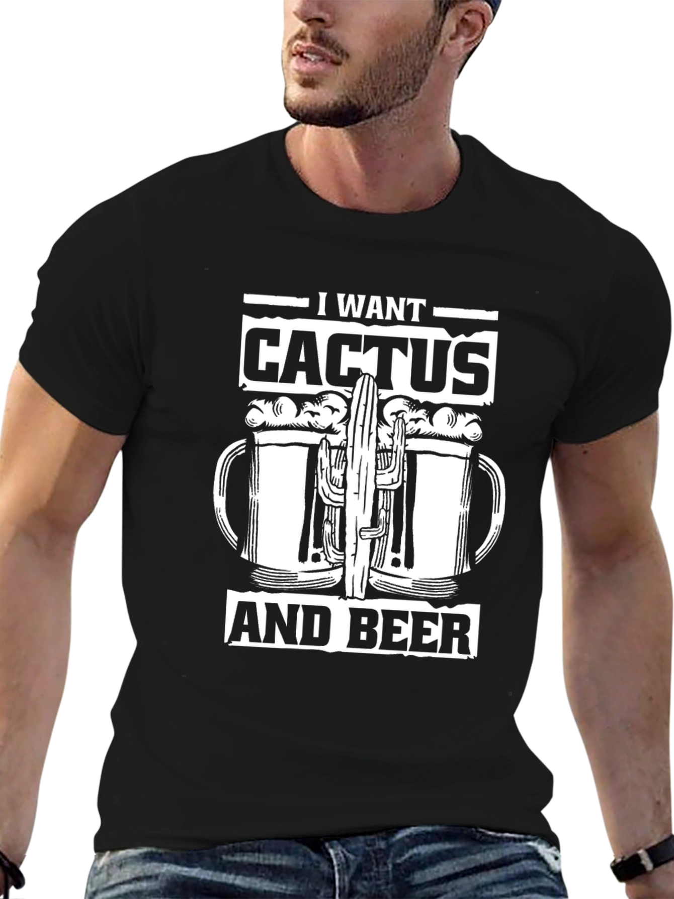 I Want Cactus and Beer Graphic Tee