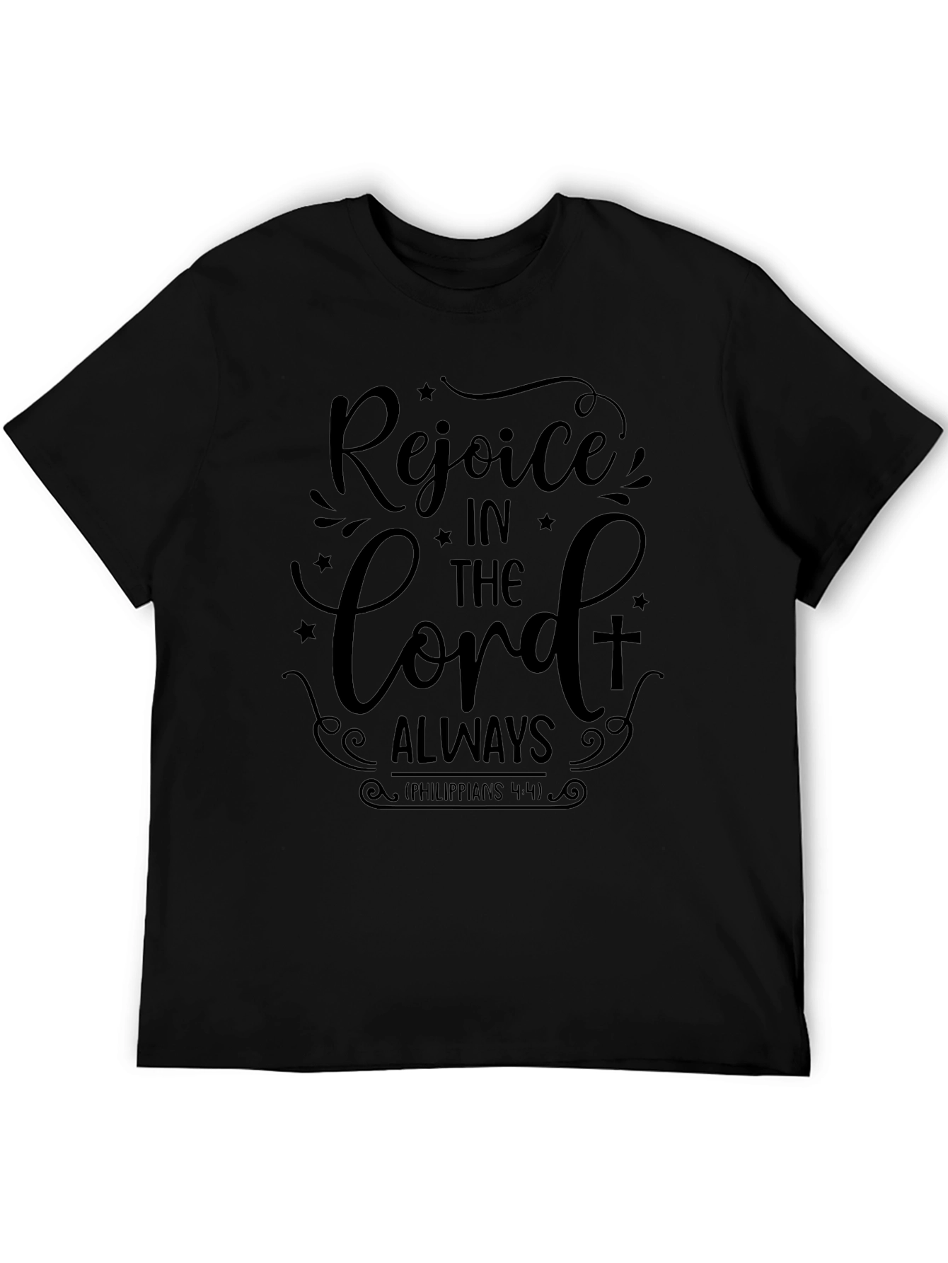 Rejoice in the Lord Always T-Shirt Christian Apparel